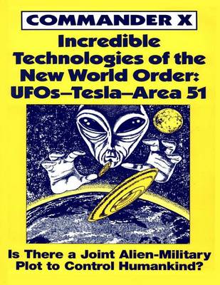 Book cover for Incredible Technologies of the New World Order