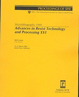 Book cover for Advances In Resist Technology and Processing-Xvi