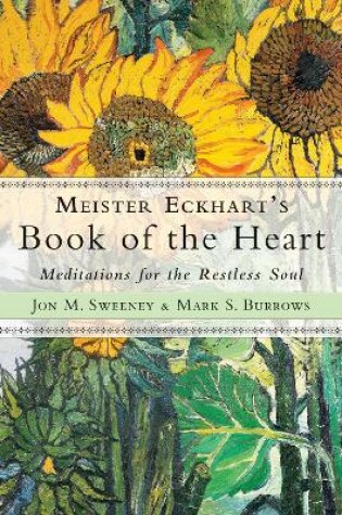 Cover of Meister Eckhart's Book of the Heart