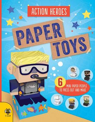 Book cover for Paper Toys - Action Heroes