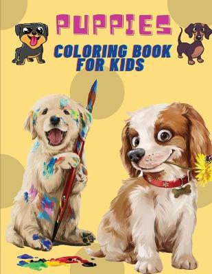 Book cover for Puppies Coloring Book For Kids