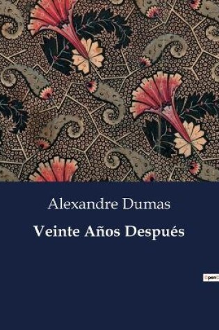 Cover of Veinte Años Después