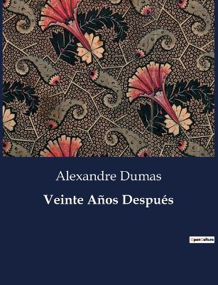 Book cover for Veinte Años Después