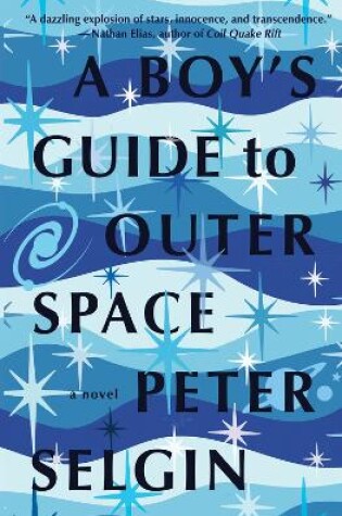 Cover of A Boy's Guide to Outer Space