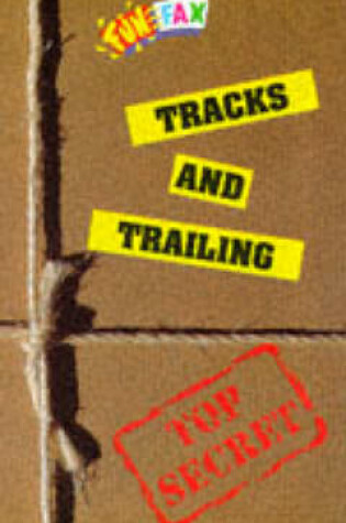 Cover of Tracks and Trailing