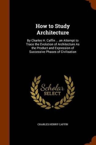 Cover of How to Study Architecture