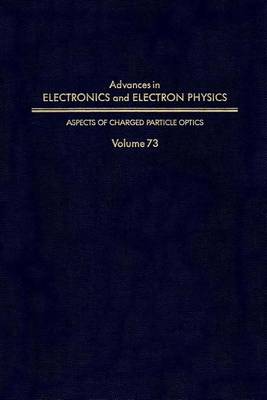 Cover of Adv Electronics Electron Physics V73