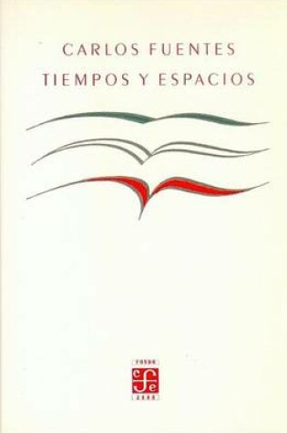 Cover of Tiempos y Espacios