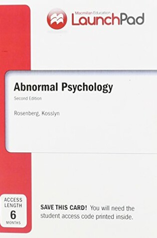 Cover of Launchpad for Rosenberg's Abnormal Psychology (1-Term Access)