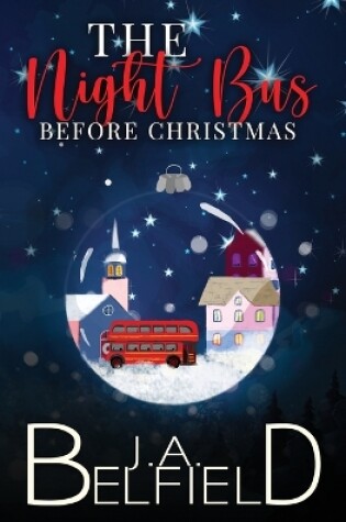 Cover of The Night Bus Before Christmas
