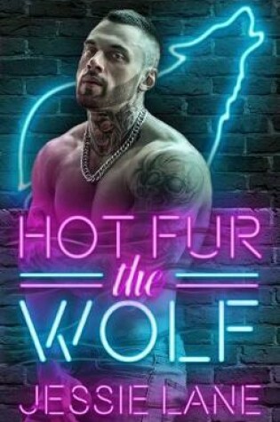 Cover of Hot Fur The Wolf