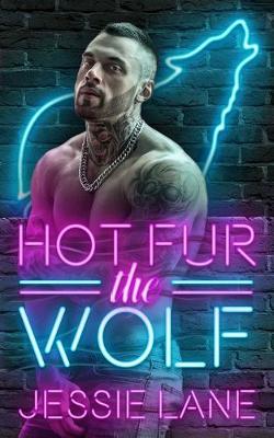 Book cover for Hot Fur The Wolf