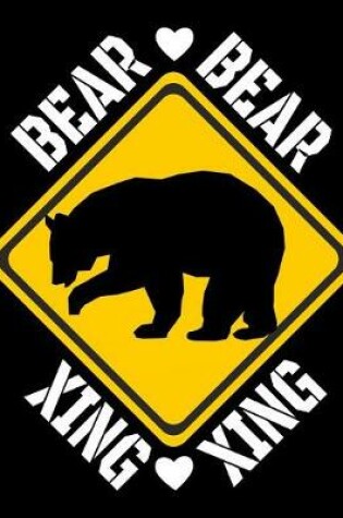 Cover of Bear Xing
