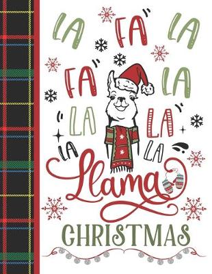 Book cover for Fa La Fa La La La La La Llama Christmases