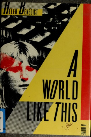 Cover of Benedict Helen : World Like This (Hbk)