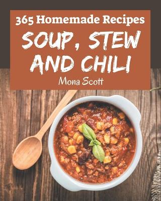 Book cover for 365 Homemade Soup, Stew and Chili Recipes