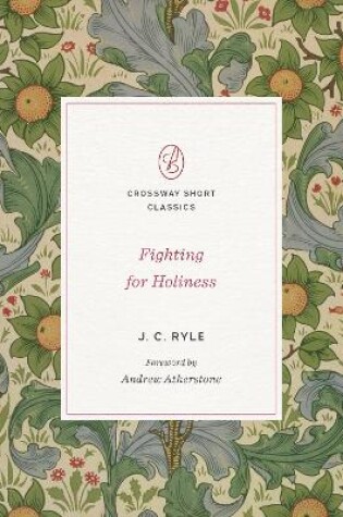 Cover of Fighting for Holiness
