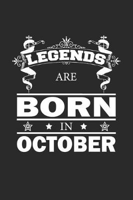 Book cover for Legends Are Born In October