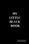 Book cover for My Little Black Book.