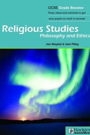 Cover of GCSE Grade Boosters: Religious Studies - Philosophy and Ethics