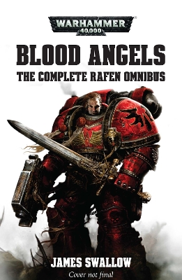 Book cover for Blood Angels – The Complete Rafen Omnibus