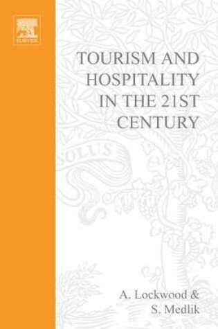 Cover of Tourism and Hospitality in the 21st Century