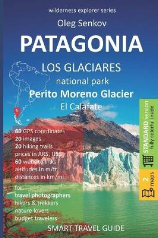 Cover of PATAGONIA, Los Glaciares National Park, Perito Moreno Glacier, El Calafate