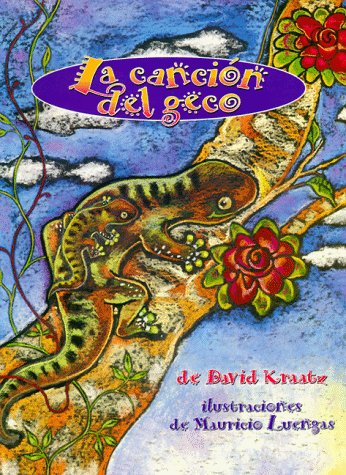 Book cover for La Cancion del Geco (the Gecko's Song)
