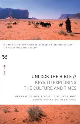 Book cover for Unlock the Bible: Keys to Exploring the Culture and Times