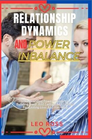 Cover of Relationship Dynamics and Power Inbalance