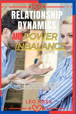 Book cover for Relationship Dynamics and Power Inbalance