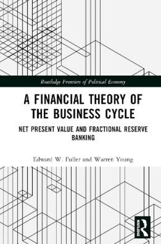 Cover of A Financial Theory of the Business Cycle