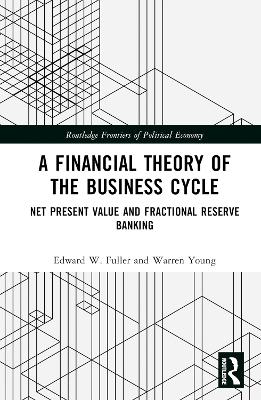 Book cover for A Financial Theory of the Business Cycle