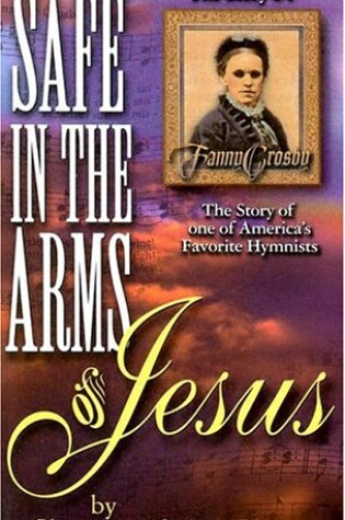 Cover of Safe in the Arms of Jesus