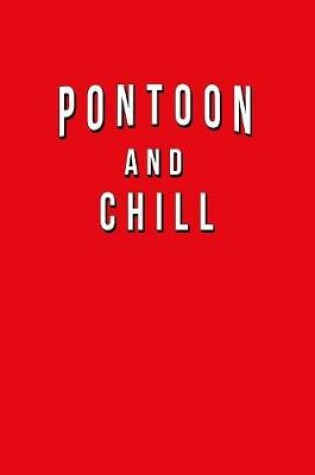 Cover of Pontoon And Chill