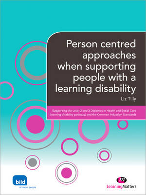 Book cover for Person centred approaches when supporting people with a learning disability