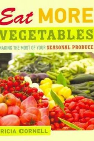 Cover of Eat More Vegetables