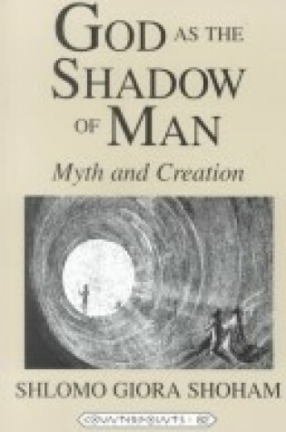 Cover of God as the Shadow of Man