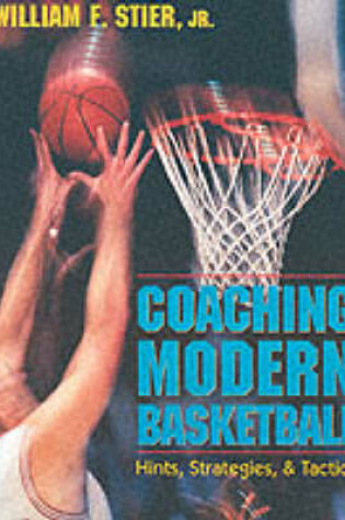 Cover of Coaching Modern Basketball