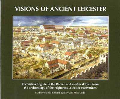 Book cover for Visions of Ancient Leicester