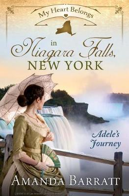 Book cover for My Heart Belongs in Niagara Falls, New York
