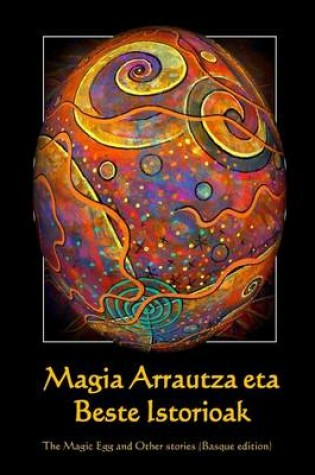 Cover of Magia Arrautza Eta Beste Istorioak