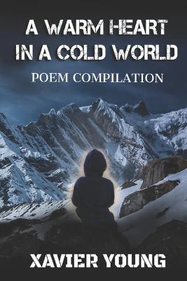 Book cover for A Warm Heart In a Cold World