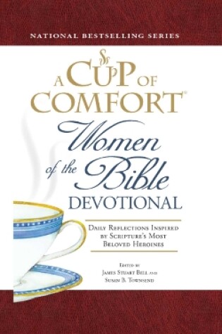 Cover of A Cup of Comfort Women of the Bible Devotional