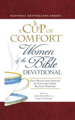 Cover of A Cup of Comfort Women of the Bible Devotional