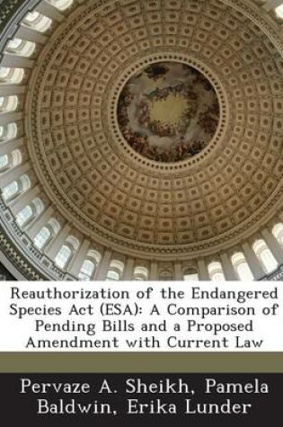 Cover of Reauthorization of the Endangered Species ACT (ESA)