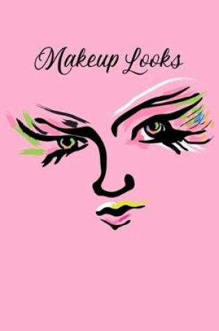 Cover of Makeup Face Charts Ideas Book