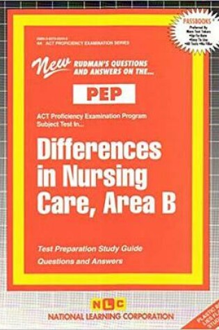 Cover of DIFFERENCES IN NURSING CARE, AREA B (NURSING CONCEPTS 5)