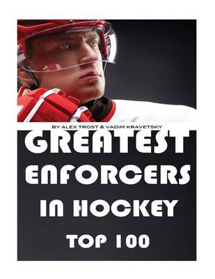 Book cover for Greatest Enforcers in Hockey