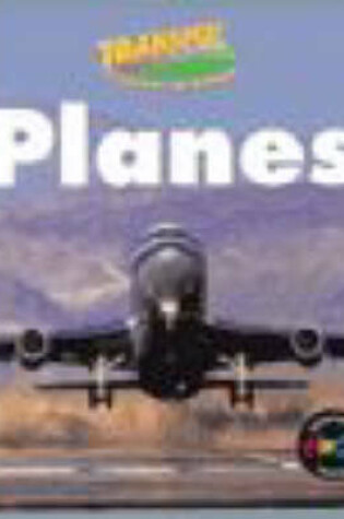 Cover of Transport Around the World: Planes Paperback